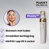 Plucky™ - Uppnå slät hud effektivt och smärtfritt!